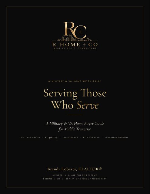 Cover of Serving Those Who Serve: the Military and VA Home Buyer Guide